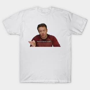 Does he wanna smash? T-Shirt